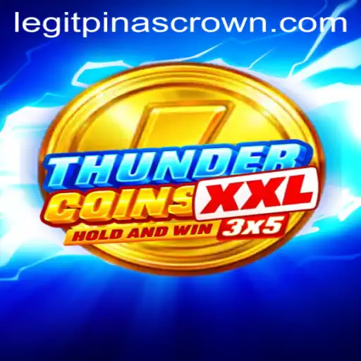 Unveiling ThunderCoinsXxl: Dive into the World of PinasCrown